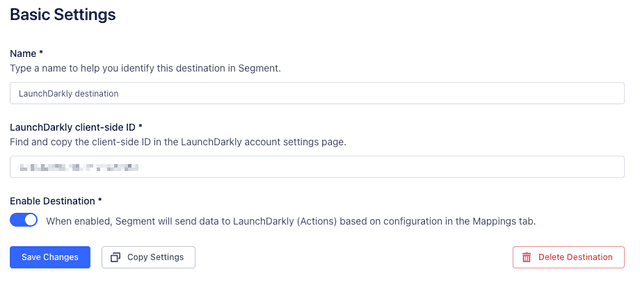 The LaunchDarkly (Actions) Basic Settings form in Segment.