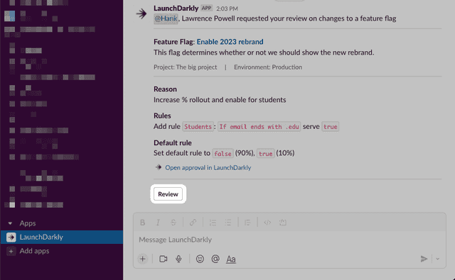 The Review button on the Slack notification.