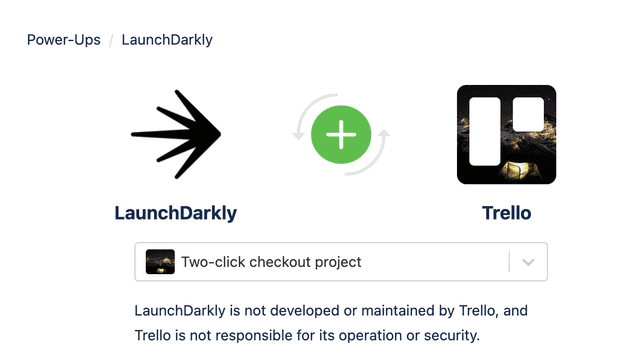 The LaunchDarkly Power-Up screen with the "Two-click checkout project" board selected.