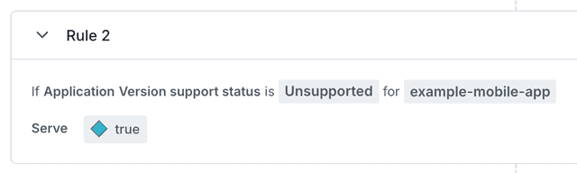 A mobile targeting rule using the application version support status.