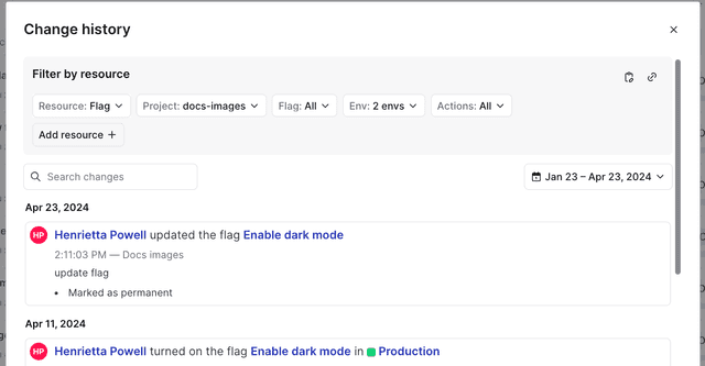 The "Change history" dialog, automatically filtered by resource, project, and environment.